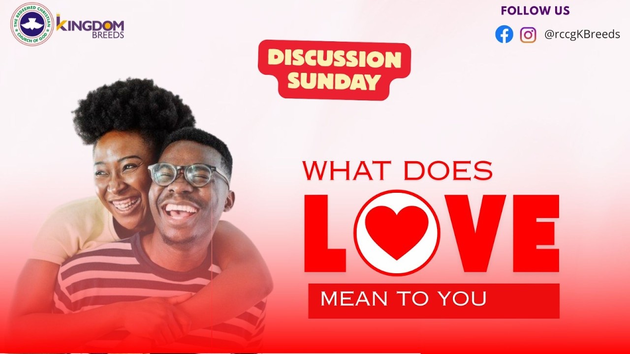 RCCG Kingdom Breeds Online Broadcast || What Does Love Mean to You? || Sunday, February 15th 2026.