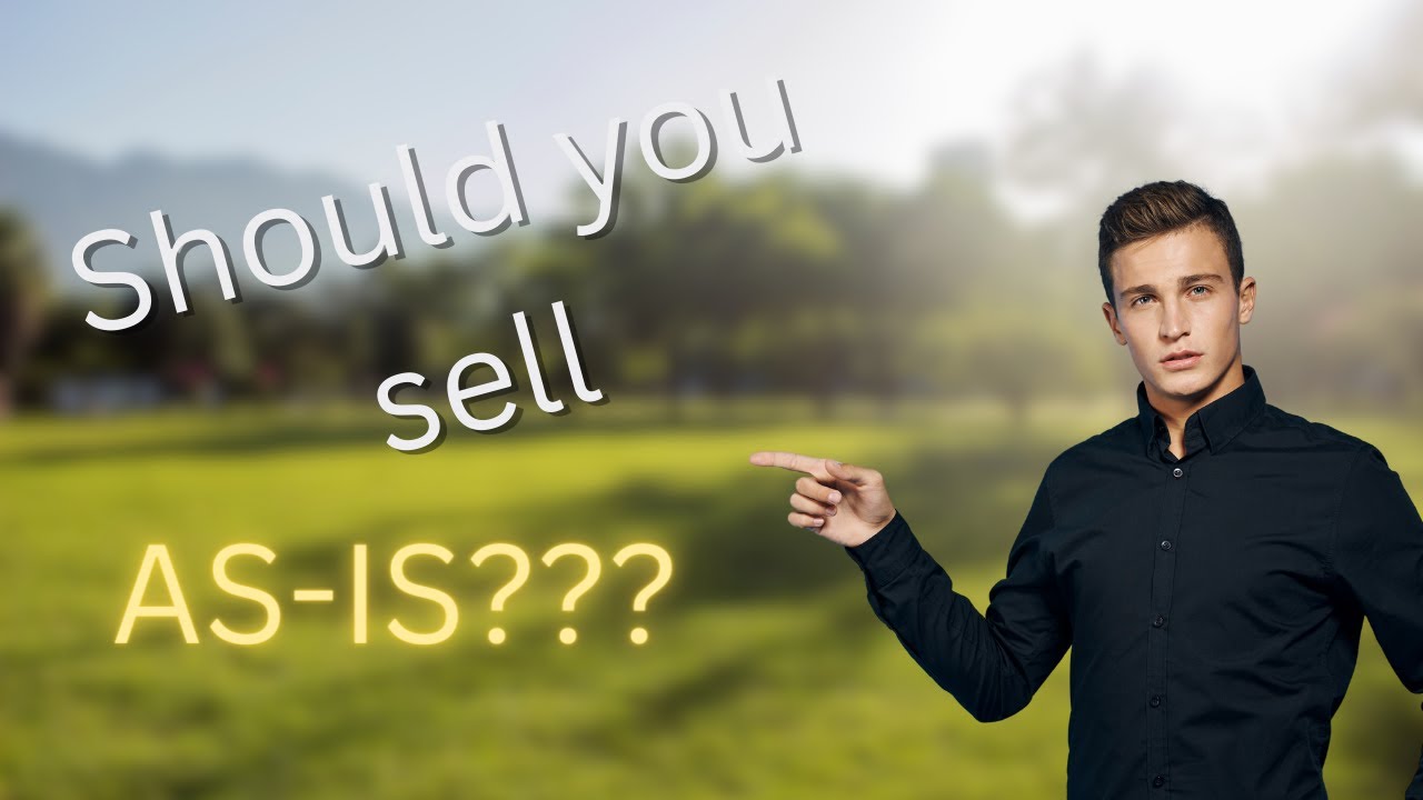 Selling AS IS