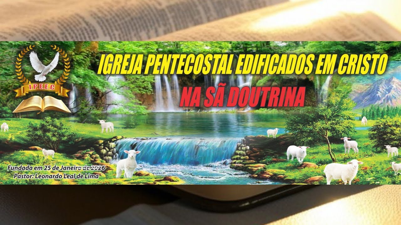 CULTO AO SENHOR JESUS CRISTO NA Igreja PENTECOSTAL EDIFICADOS NA SÃ DOUTRINA 📖