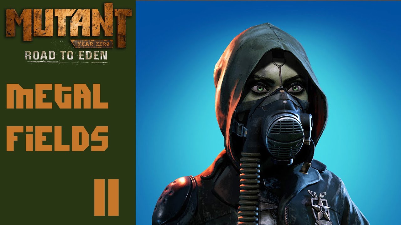 Mutant Year Zero: Metal Fields (Part 11)