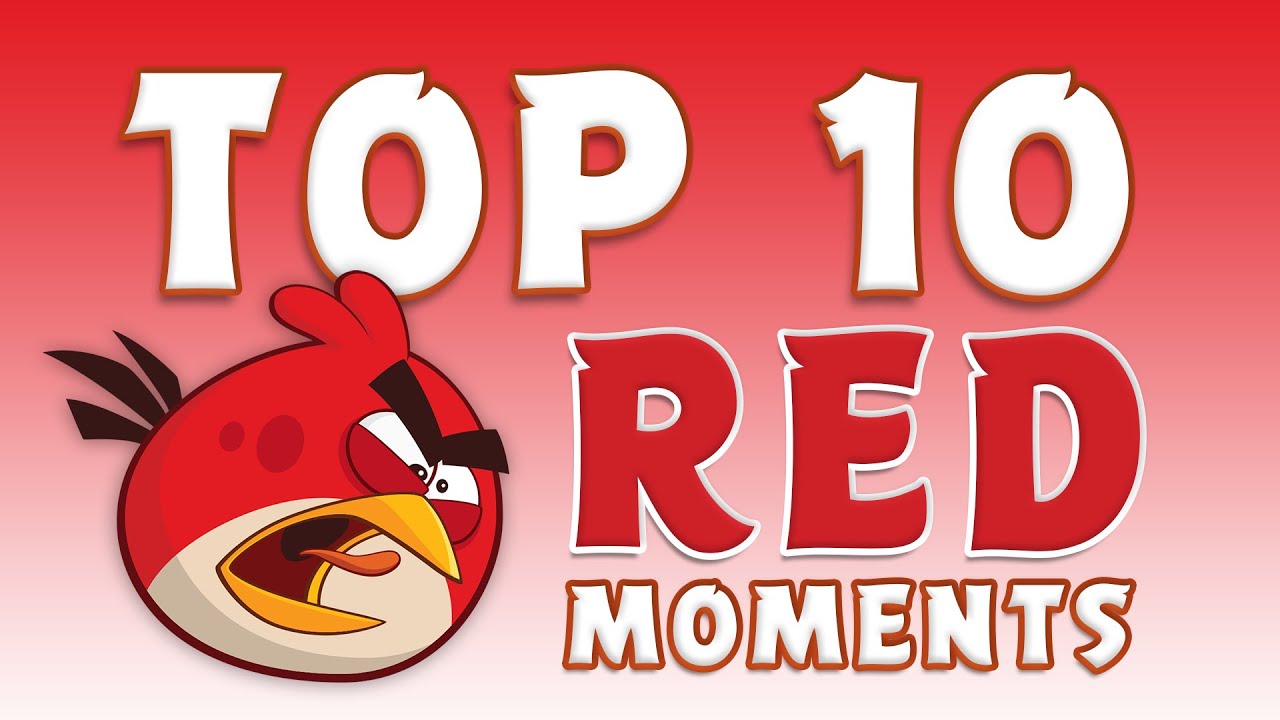Angry Birds | Top 10 "Red Being Red" Moments