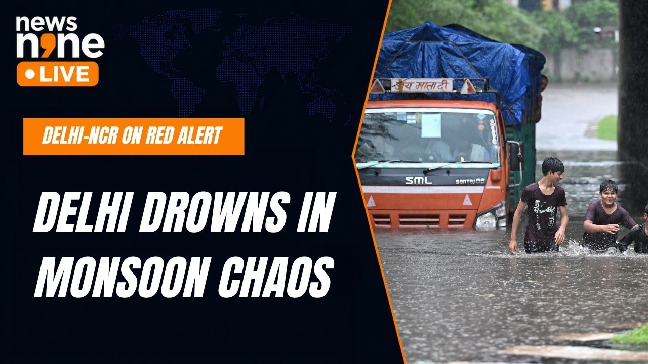 LIVE Delhi-NCR Rain Chaos | Red Alert, Flooded Roads & Massive Traffic Jams | News9