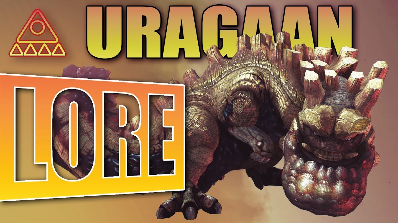 Monster Hunter World Lore: Uragaan