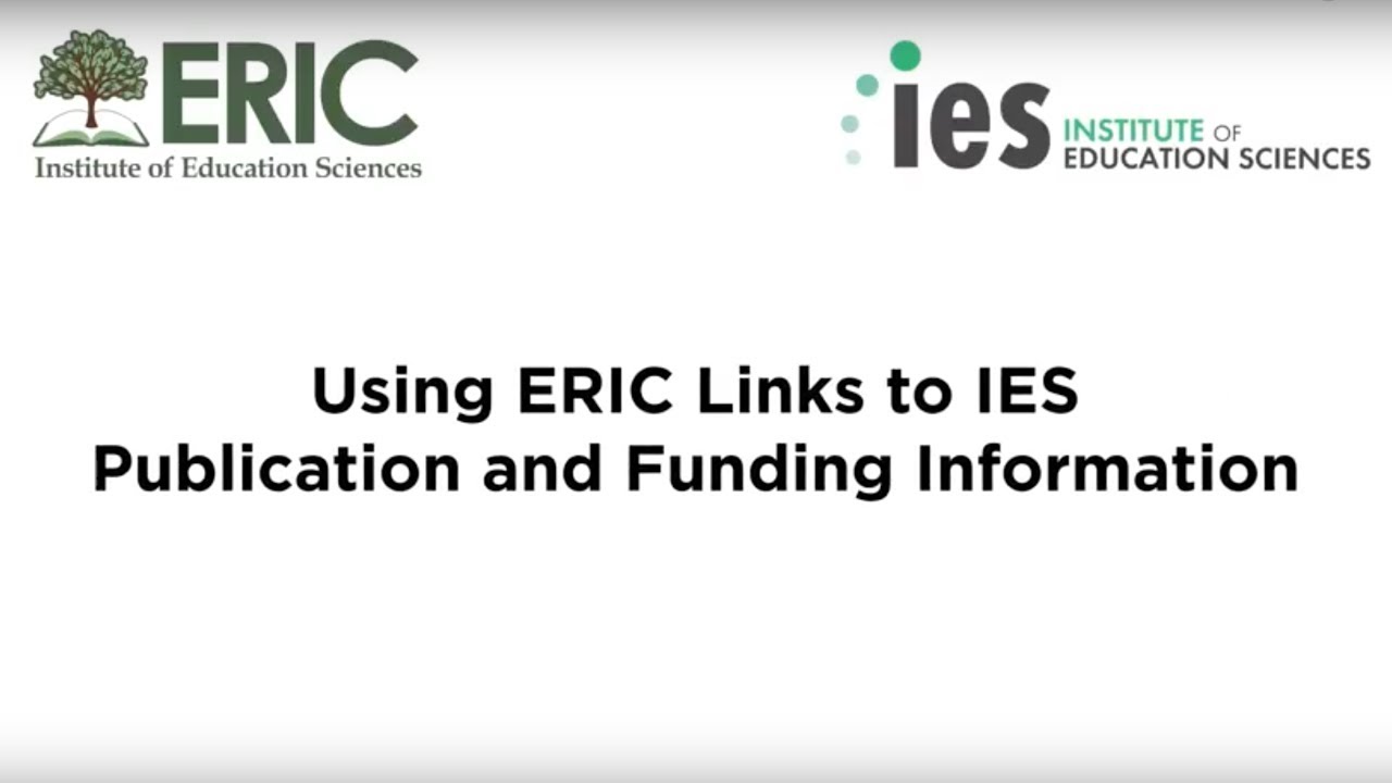 Using ERIC Links to IES Publication and Funding Information