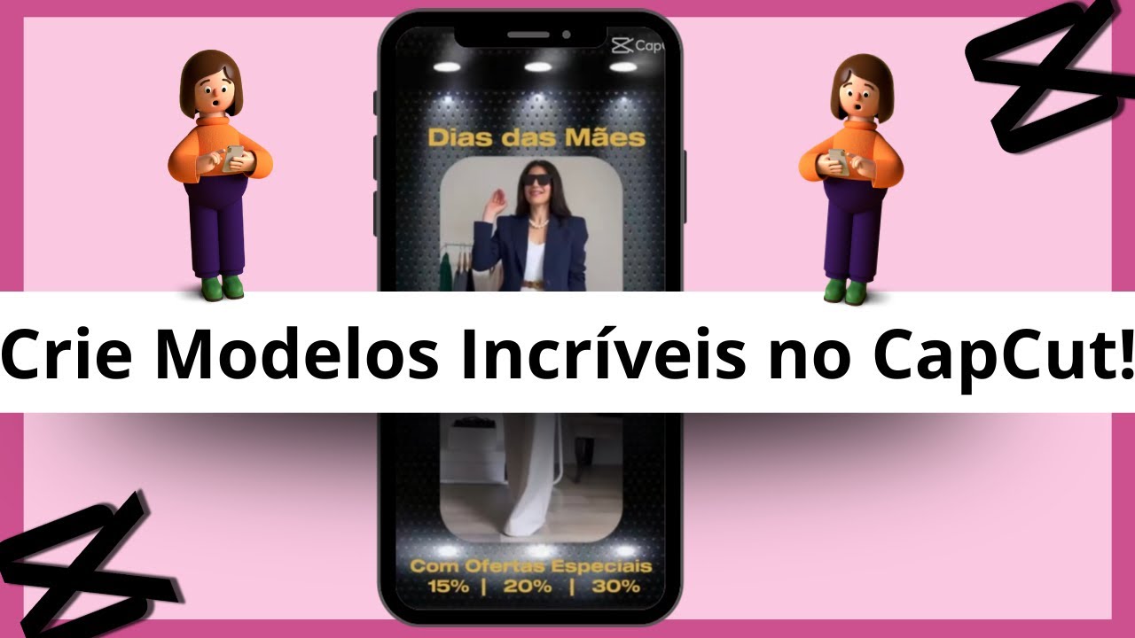 Tutorial CapCut | Aprenda a criar um Modelo no CapCut e leve suas edições de vídeo a outro nível!