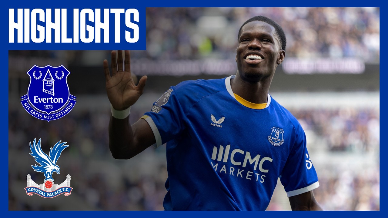 EVERTON v CRYSTAL PALACE | Premier League highlights