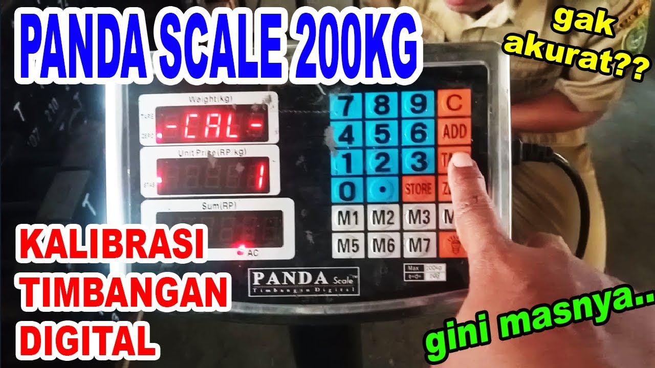 Kalibrasi Panda Scale 200 kg / Calibration Digital Scale