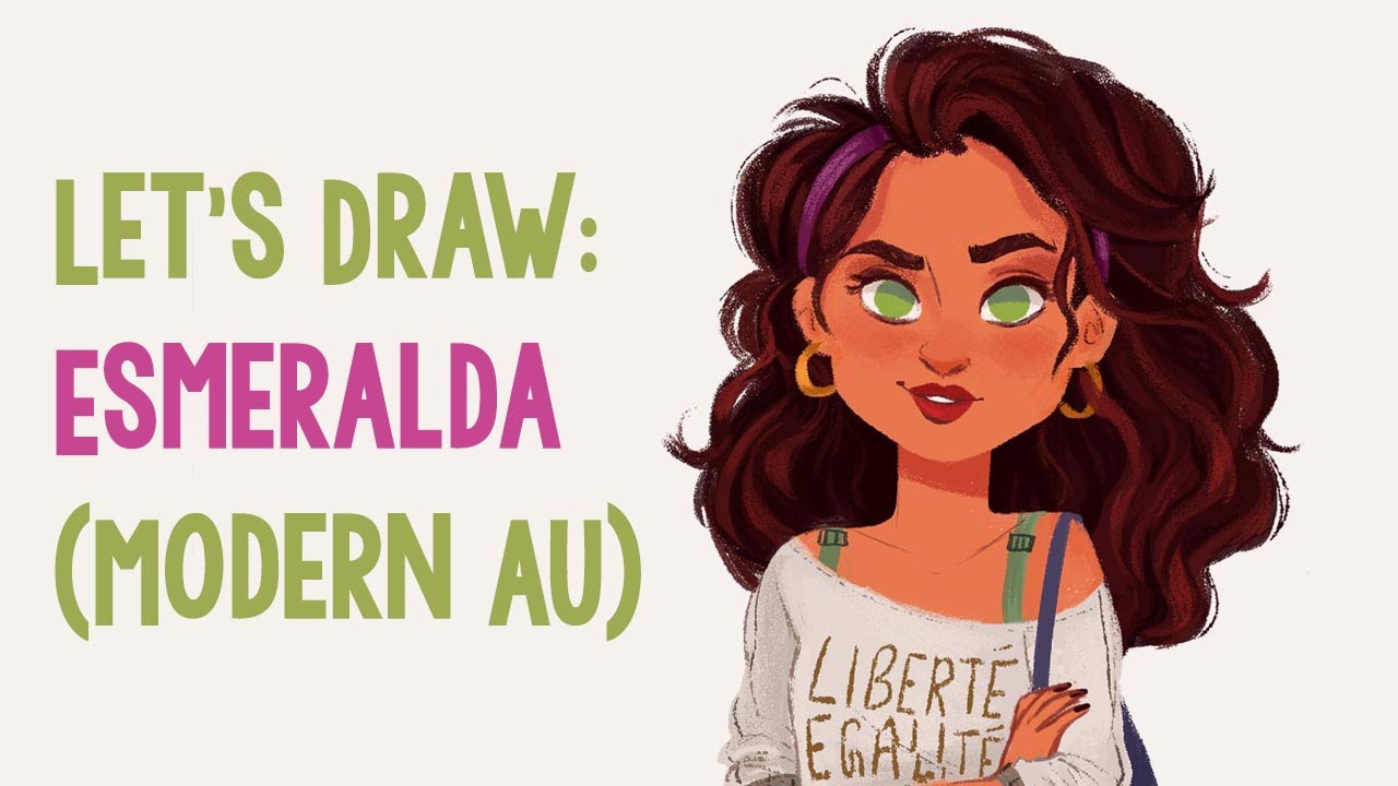 Let's Draw: Esmerelda (Modern AU)