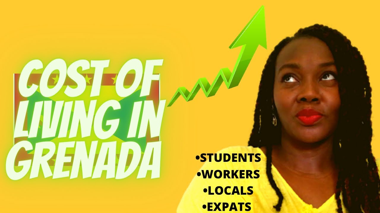 Cost Of Living In Grenada
