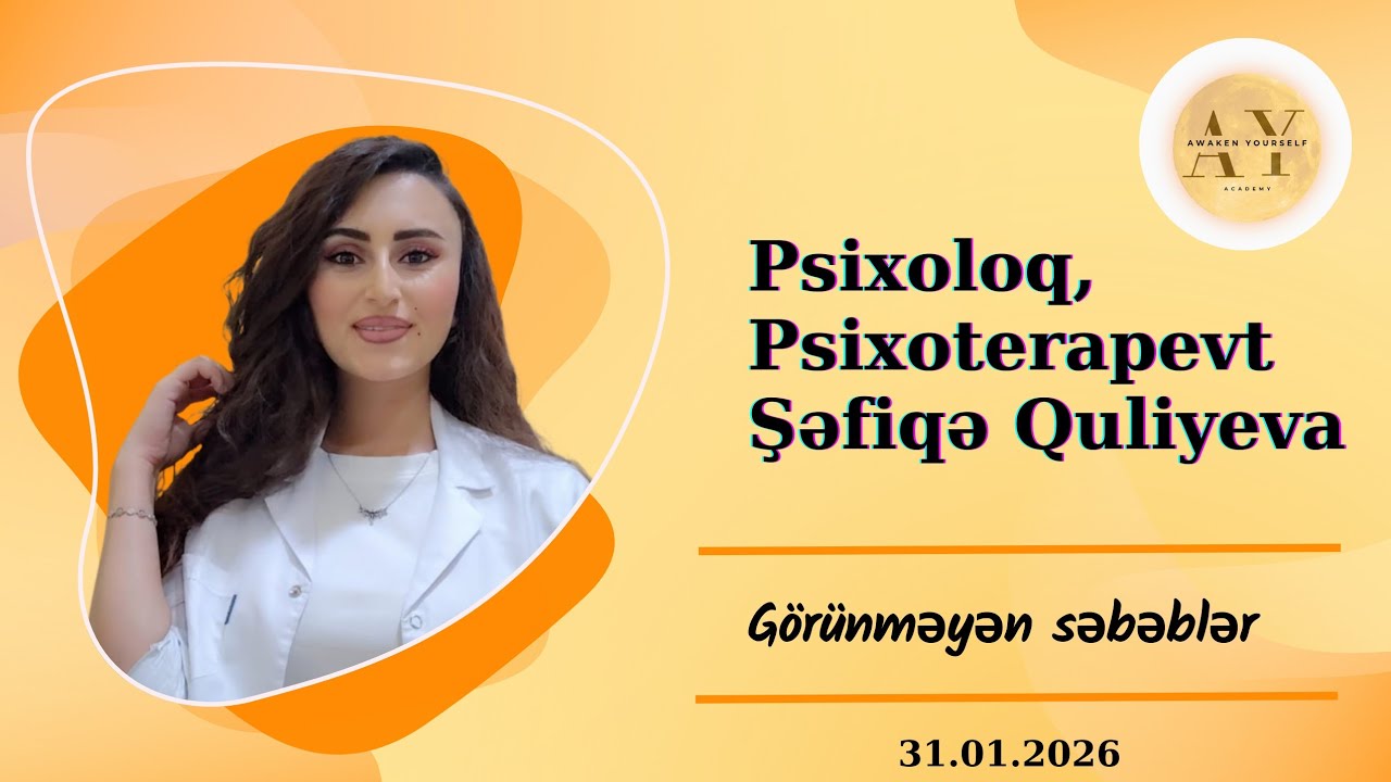 Psixoloq Şəfiqə Quliyeva ilə 