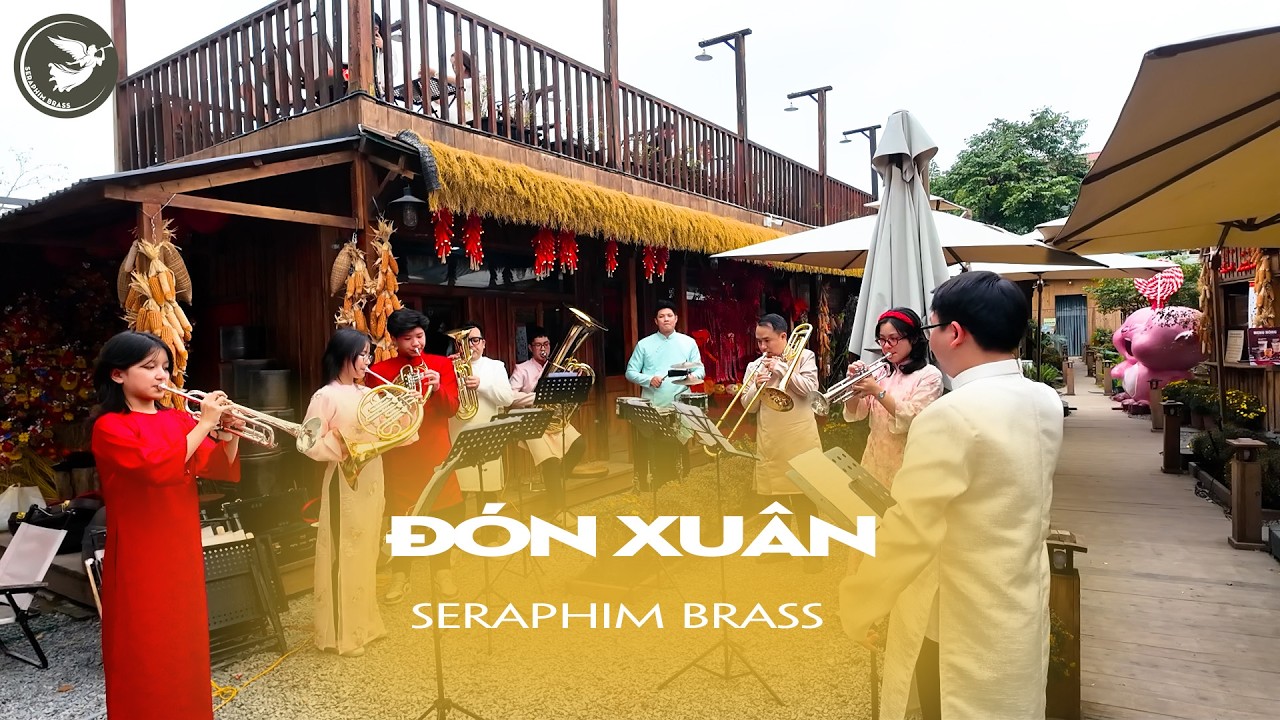 ĐÓN XUÂN - Sáng tác: Phạm Đình Chương, Phối khí: Tiến Nguyễn || Seraphim Brass