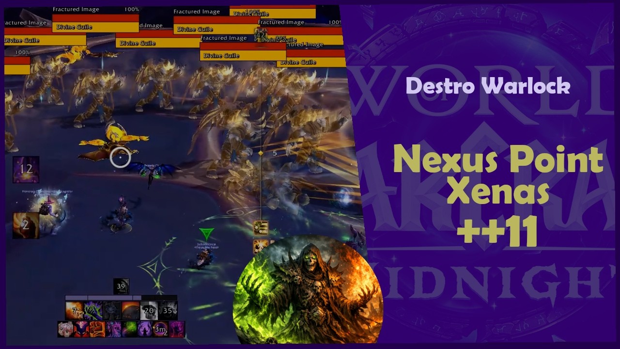 Nexus Point Xenas ++11: Warlock Destruction PoV