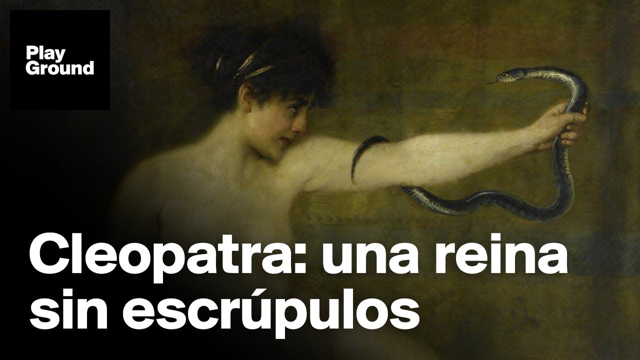 Lo mejor de Cleopatra no estaba entre sus piernas