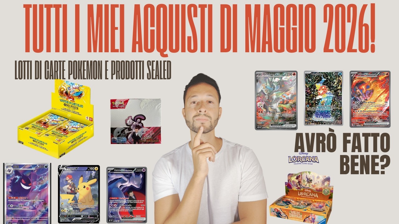 Acquisti Pok&eacute;mon di Maggio: Cosa HO COMPRATO e Quanto HO SPESO 👀