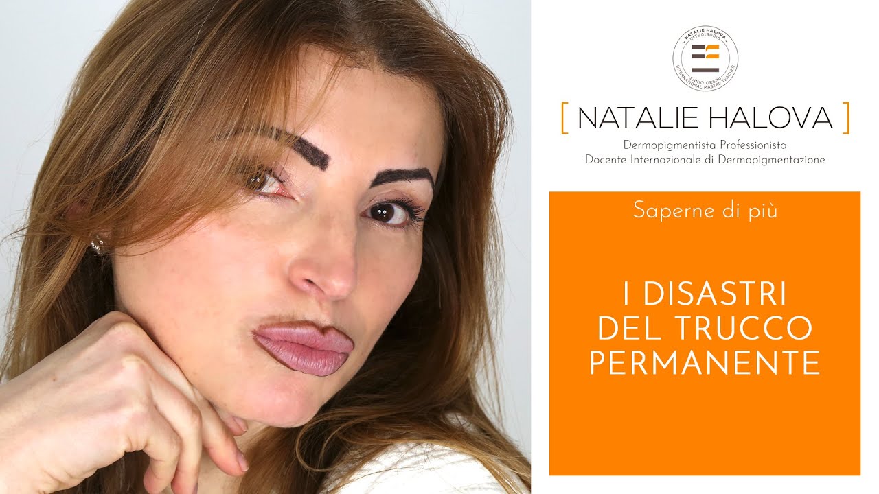 I Disastri del Trucco Permanente: perché succedono e come si può rimediare