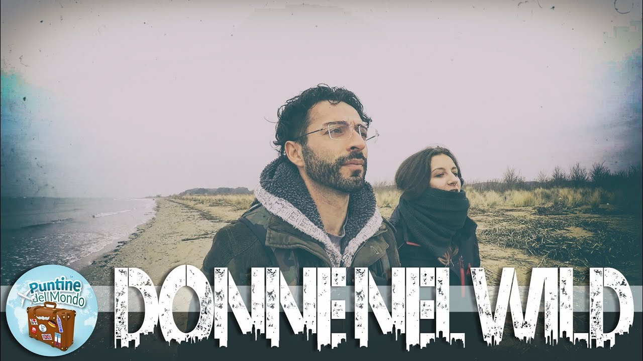 Donne nel Wild - #Puntata-199
