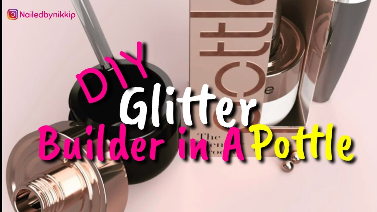 DIY Glitter Gel in a #Pottle