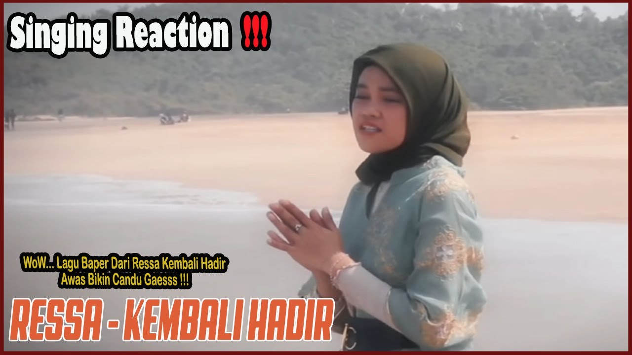 Singing Reaction To Ressa - Kembali Hadir Tehnik Vocalnya Semakin Matang Bikin Candu