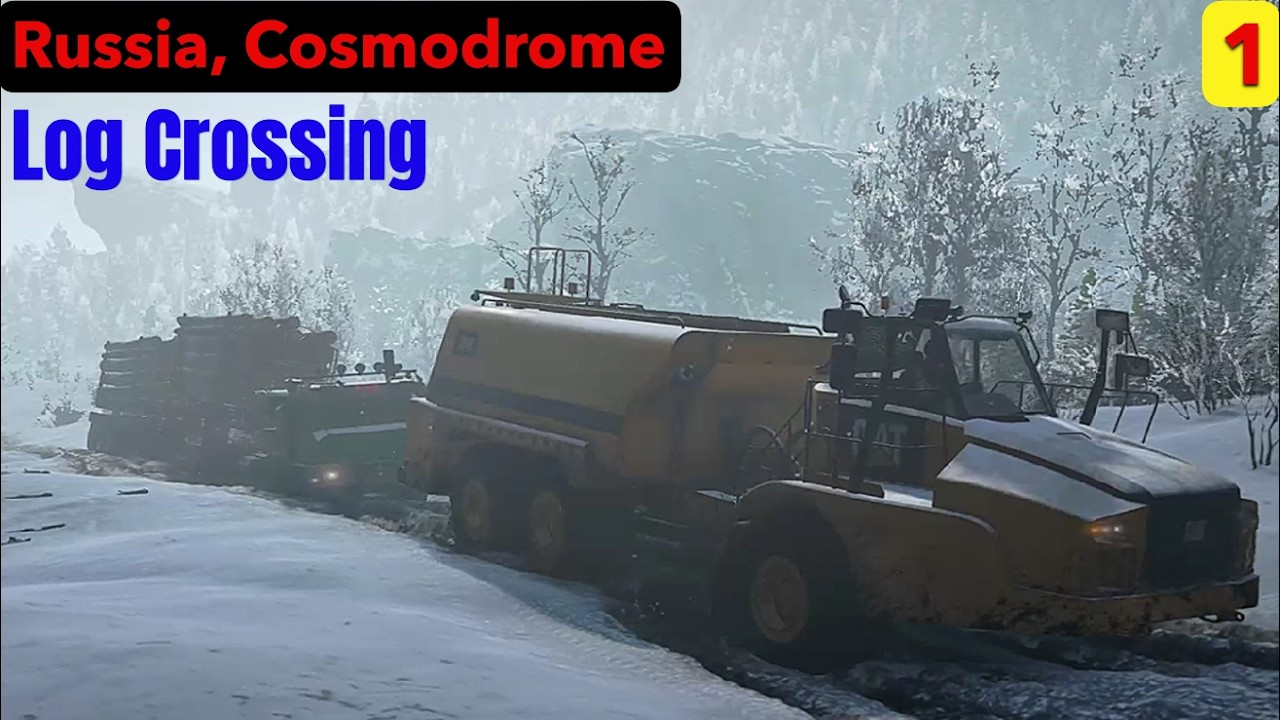RUSSIAN FEDERATION, COSMODROME - Log Crossing - SnowRunner Play Through Part 567