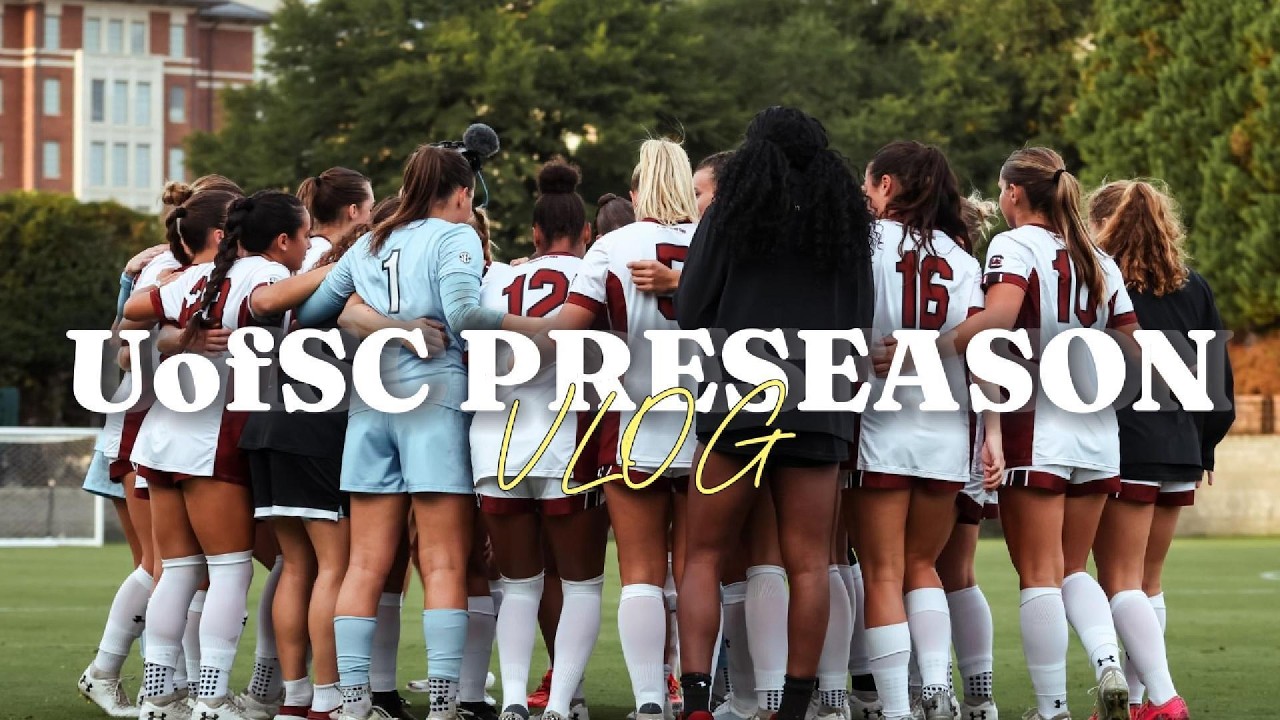 2025 Pre-Season Gamecock Soccer Vlog