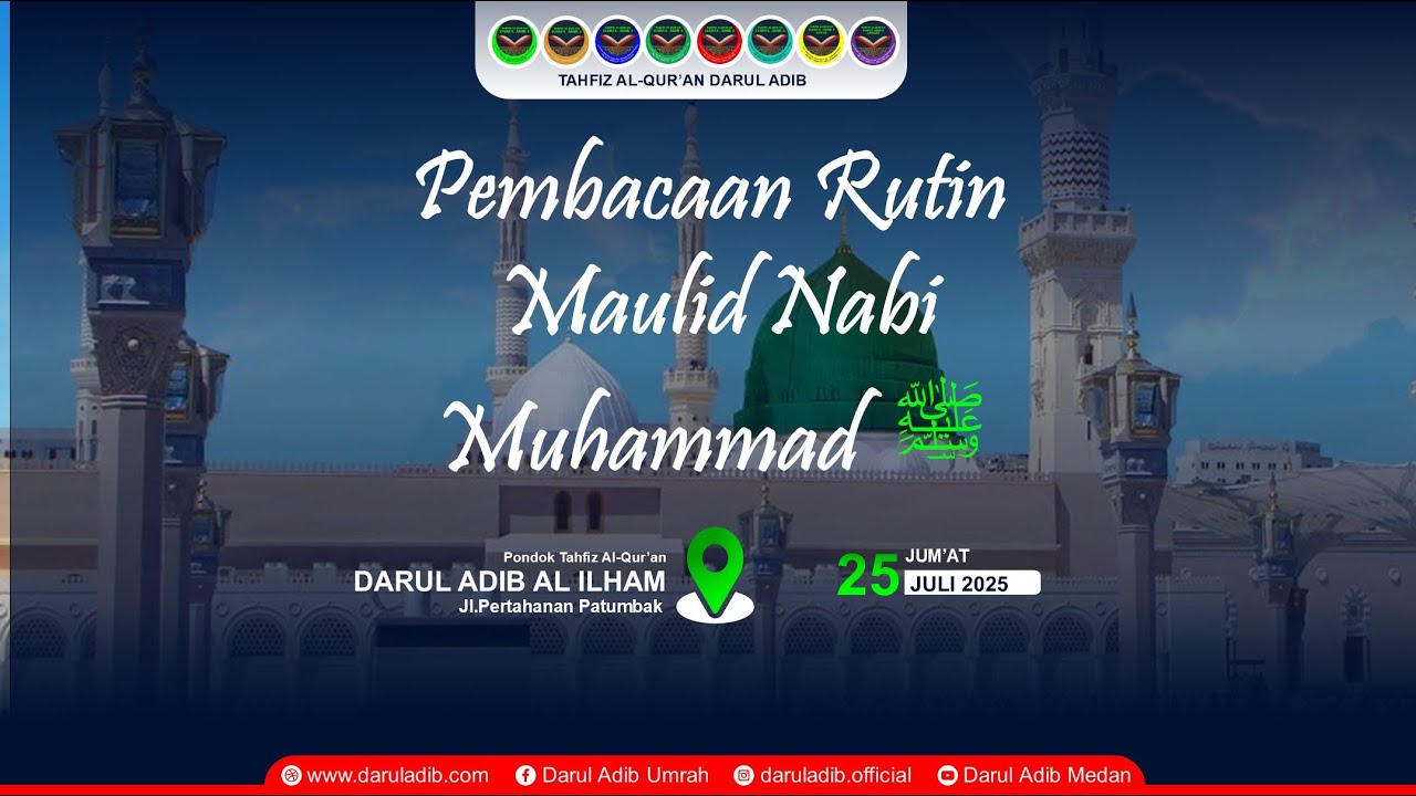 PEMBACAAN QOSIDAH BURDAH | MAULID NABI MUHAMMAD SAW | TAHFIZ AL QUR'AN DARUL ADIB