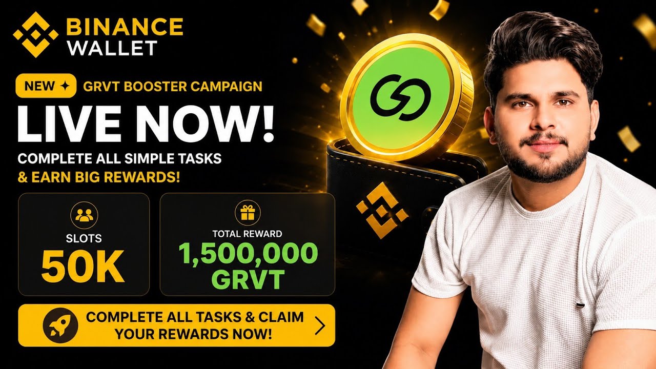 Binance Wallet GRVT Booster Campaign| Complete All Tasks | 50K Slots | 1.5M GRVT Rewards