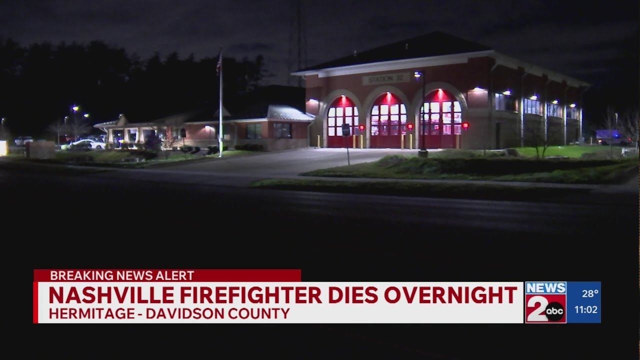 Nashville firefighter dies overnight: MNPD