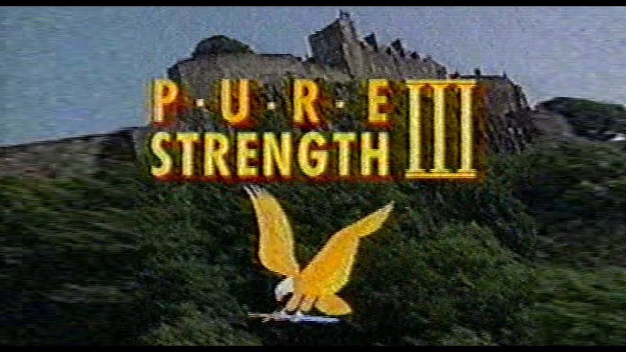 PURE STRENGTH  III 1989-1990 AVRO.