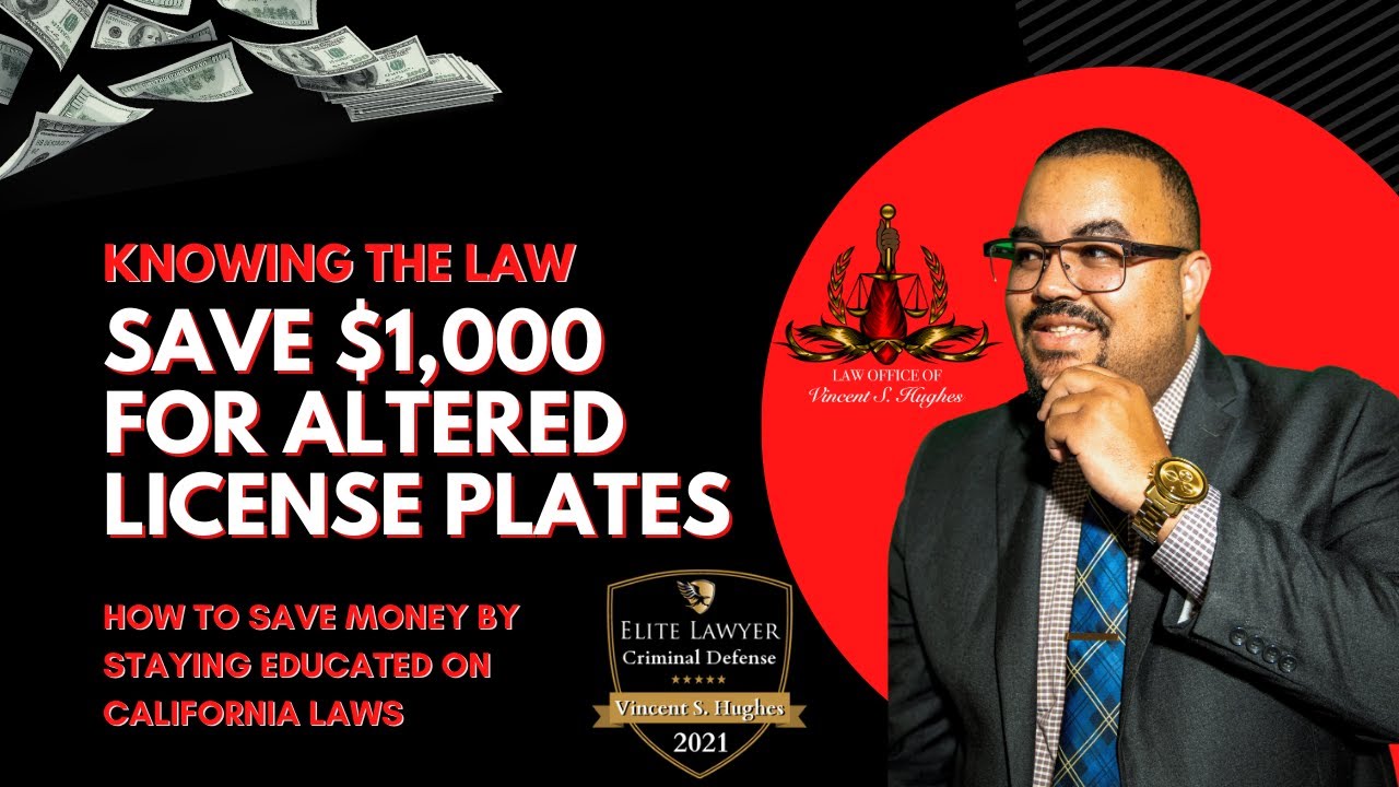 How to Save $1,000 by Following California's License Plate Laws