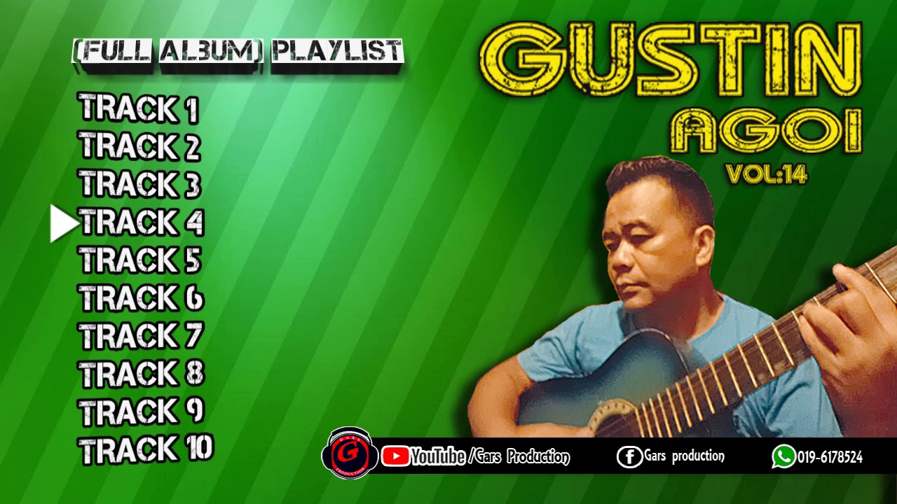 Gustin Agoi [Full Album VOL.14 Playlist]