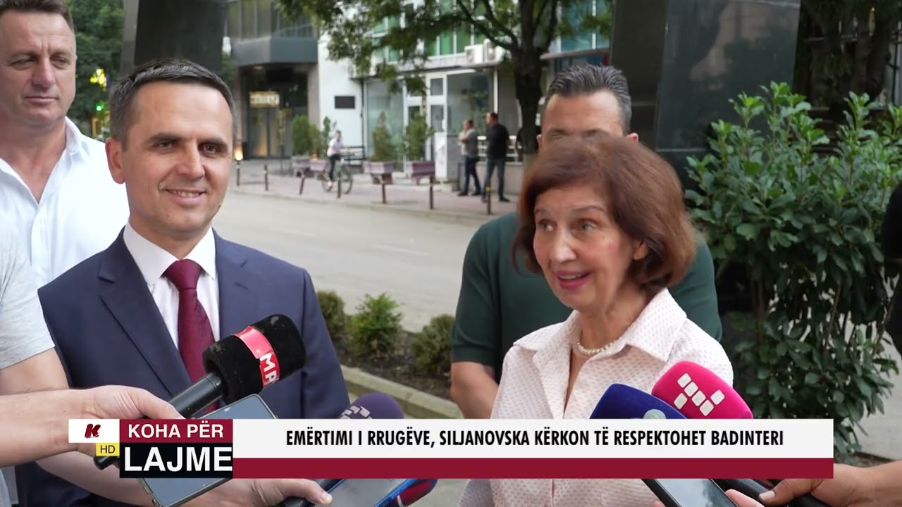 EMËRTIMI I RRUGËVE, SILJANOVSKA KËRKON TË RESPEKTOHET BADINTERI