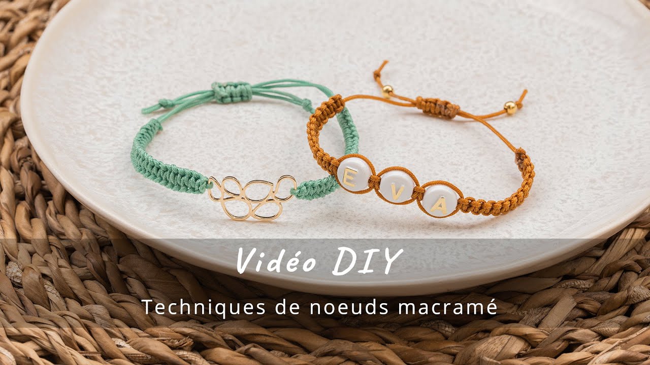 Techniques de base: Techniques de noeuds macramé - Fabrication de bijoux avec Dreambeads Online