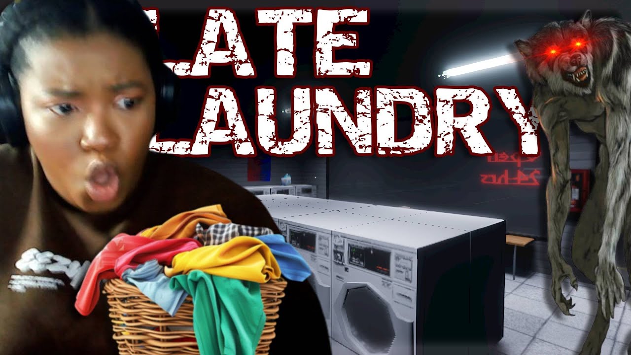 DO NOT WASH LAUNDRY AT NIGHT. | Late Laundry [Full Game]