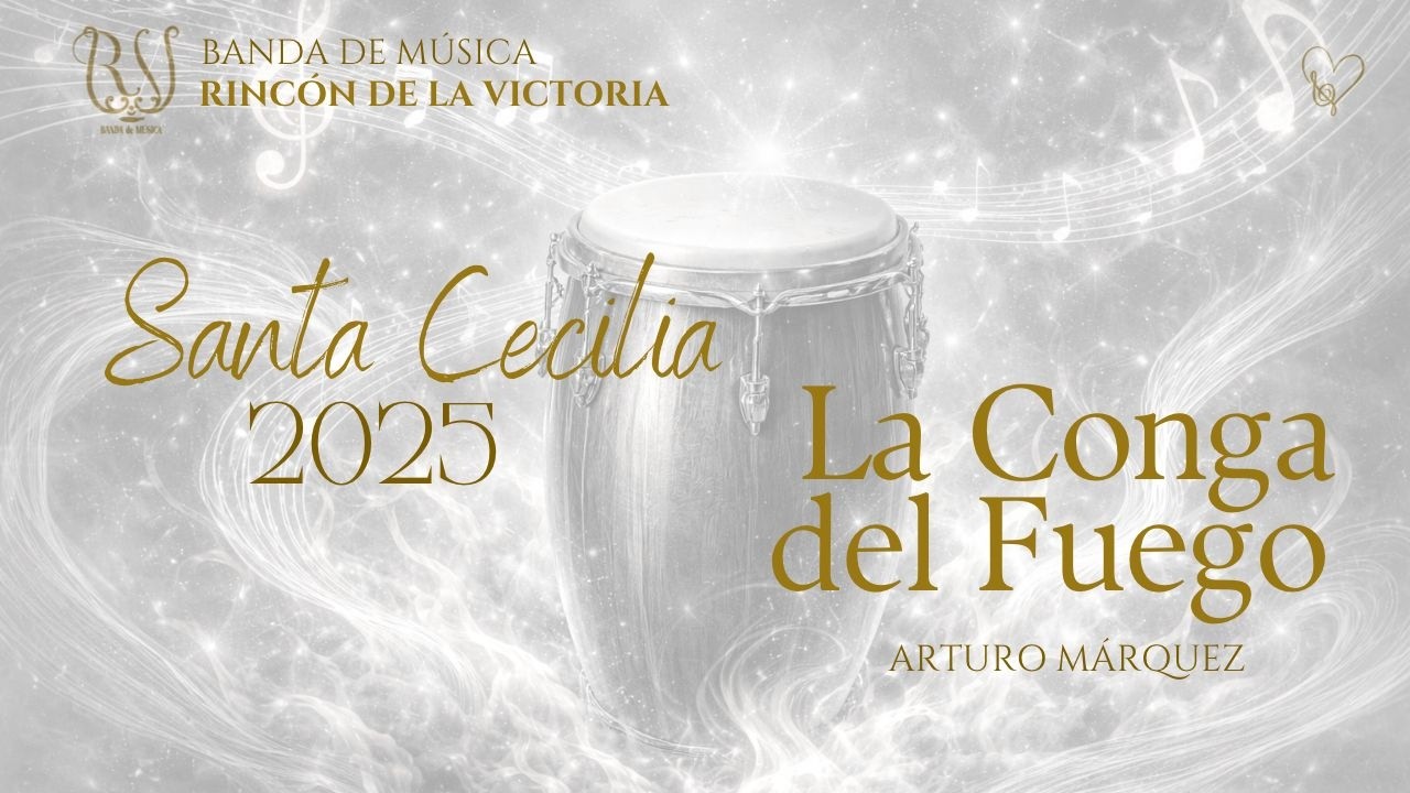 Conga del Fuego Nuevo (Arturo Márquez) | B.M. Rincón de la Victoria