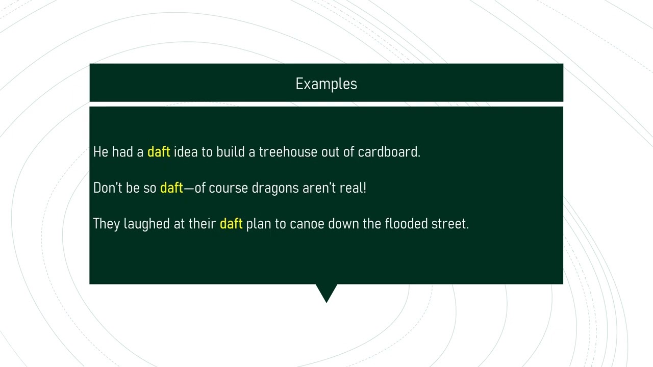 daft # Expand Your English Vocabulary