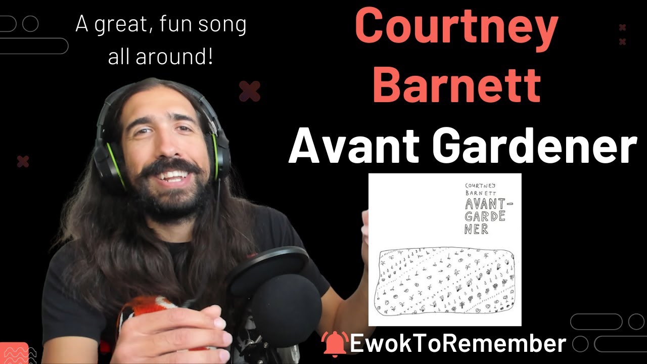 Courtney Barnett - Avant Gardener [REACTION]
