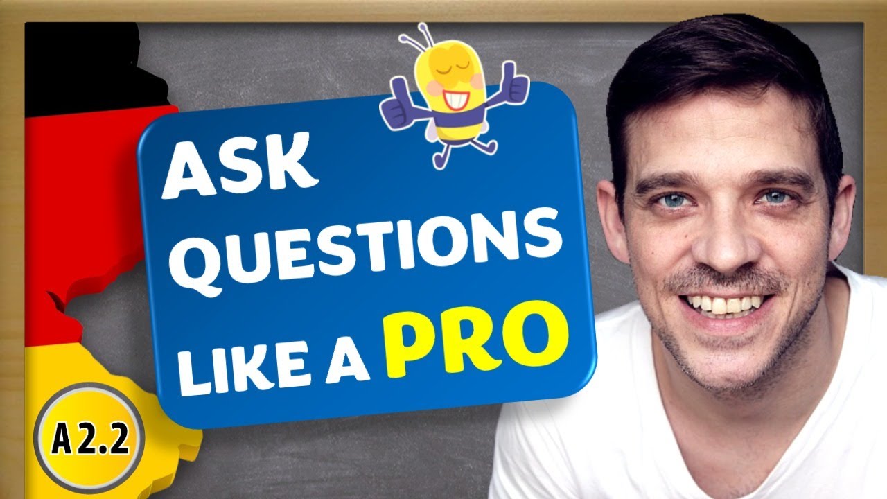 How to ask the perfect question in German 🧐