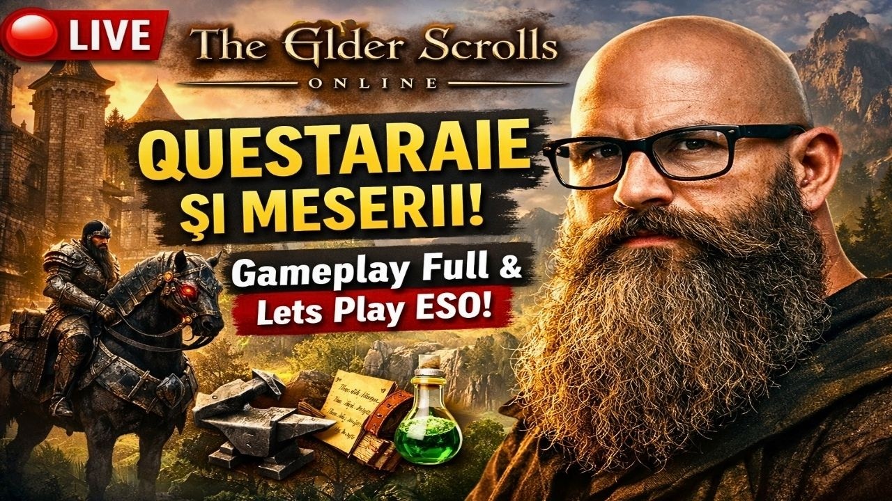 🔴 The Elder Scrolls Online – Questaraie și Meserii! Gameplay Full & Lets Play ESO #1003