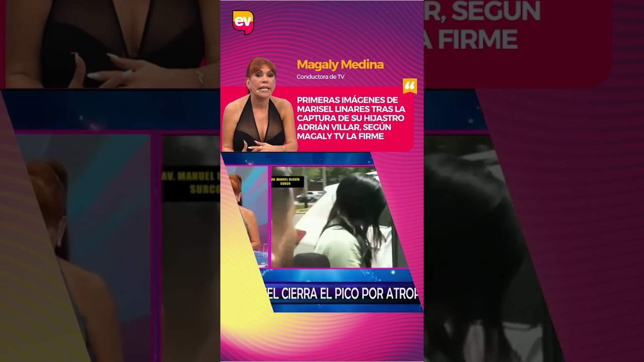 Las cámaras de ‘Magaly TV La Firme’ lograron captar imágenes de la periodista Marisel Linares