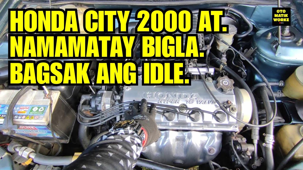 HONDA CITY 2000 AT // NAMAMATAYAN NG MAKINA BIGLA // BUMABAGSAK ANG IDLE.