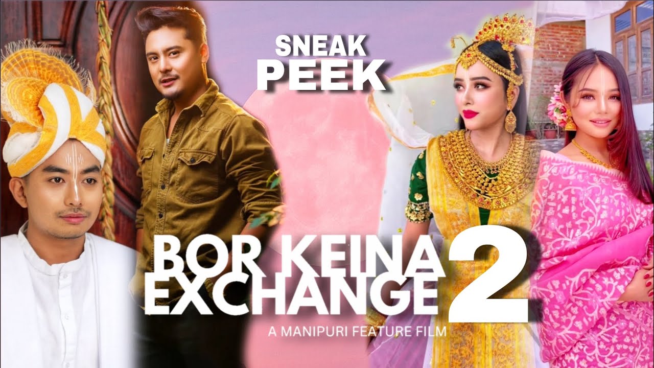 BOR KEINA EXCHANGE - 2 || SNEAK PEEK 2 || COMING SOON 