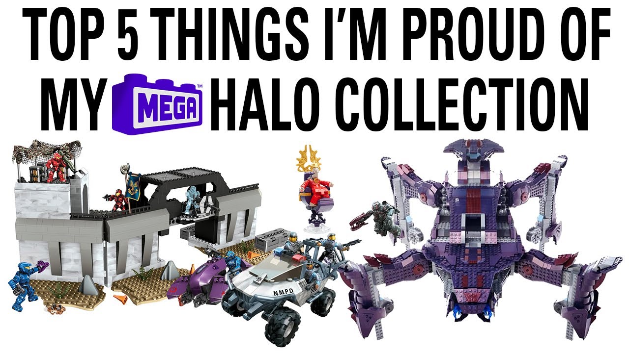 Top 5 Things I'm proud of My MEGA HALO Collection