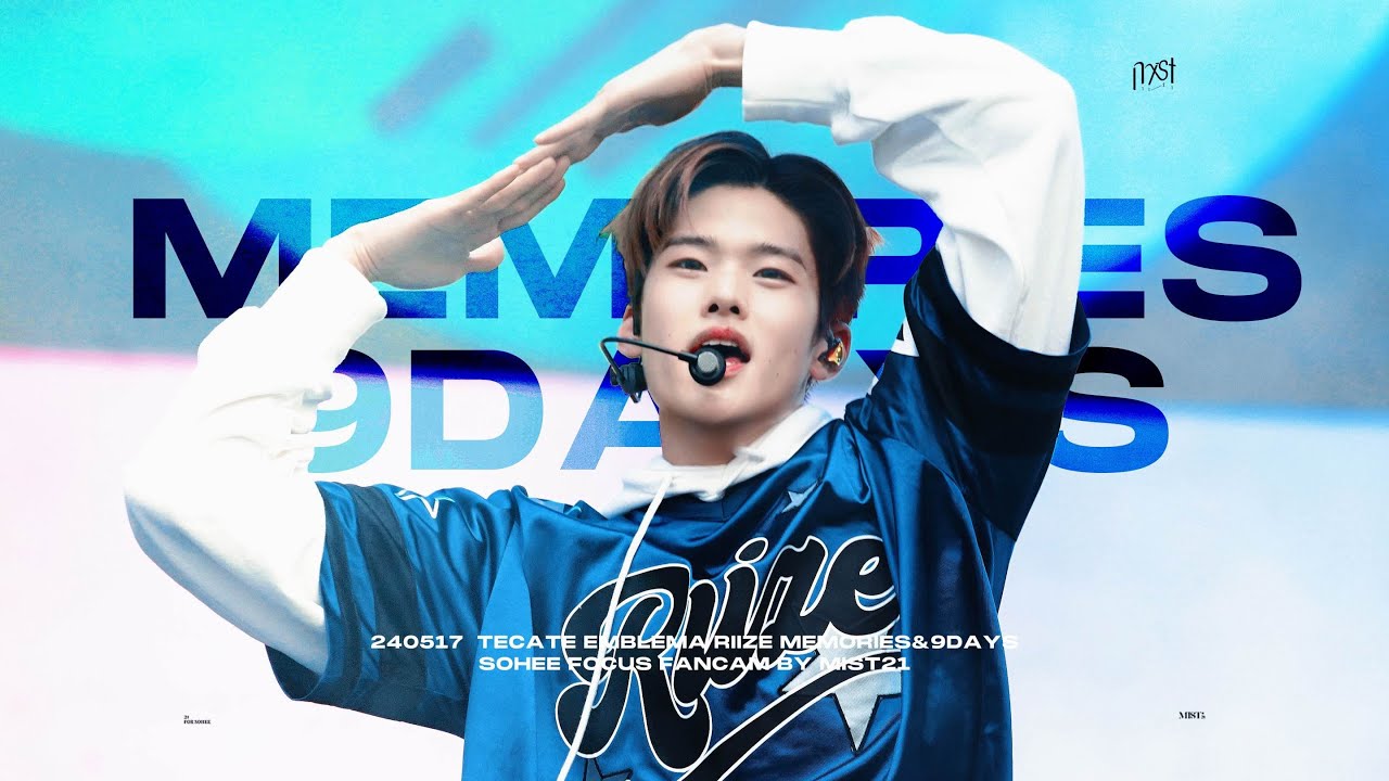 「4K」240517 Tecate Emblema Memories + 9 days RIIZE Sohee SOHEE 4KFancam
