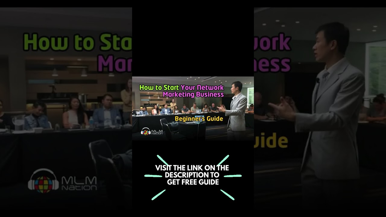 How to Start Network Marketing  7 Powerful Steps to Success