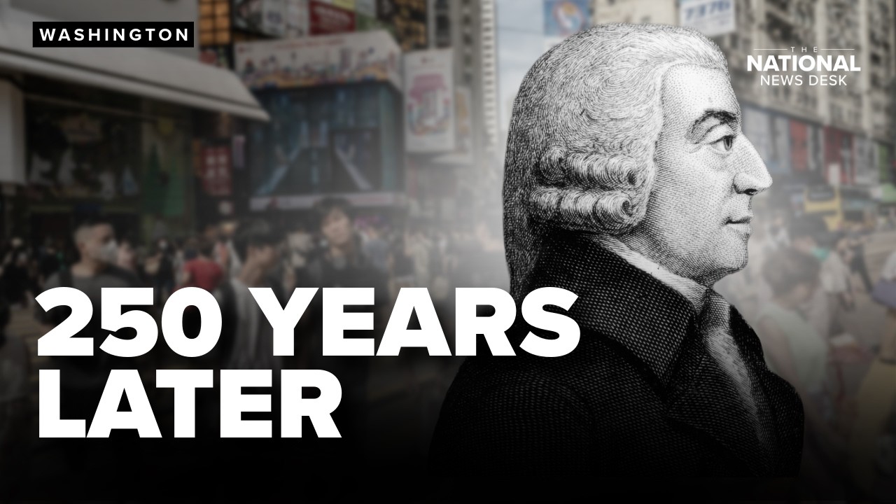 250 Years Later: Why Adam Smith’s ‘Wealth of Nations’ still matters