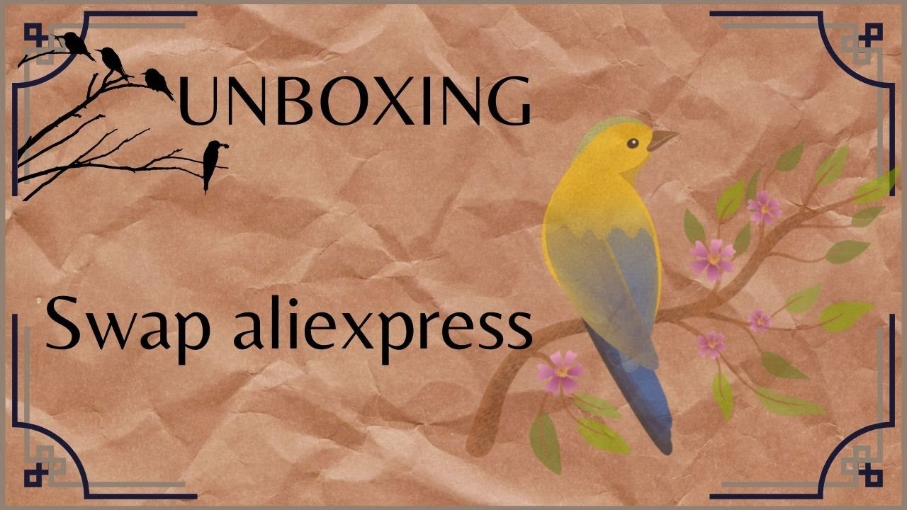 Unboxing #5 mon swap #aliexpress