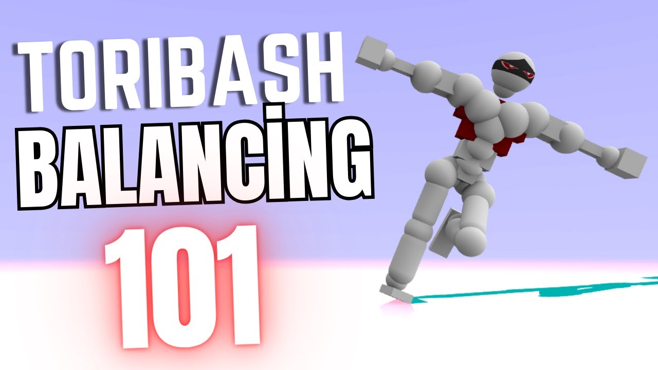 How To Balance Like A Pro On Toribash