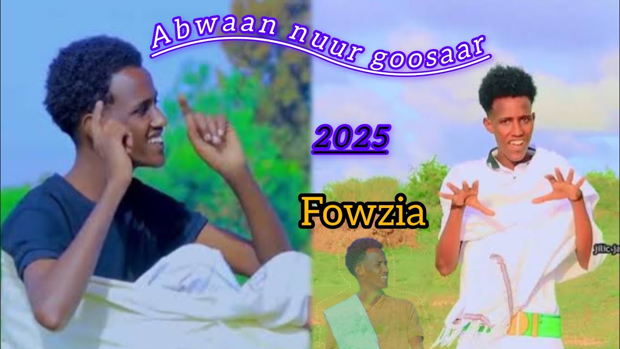 DHAANTO CUSUB ABWAAN NUUR GOOSAAR FOWSIYA 2025 VEDIO