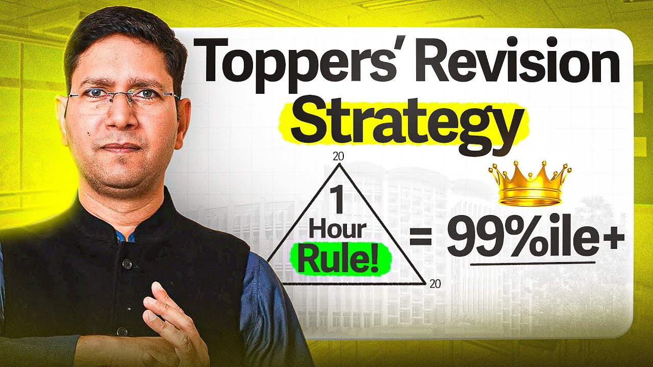 IITian’s Secret Revision Plan to Score 99%ile+ in JEE 2026/27