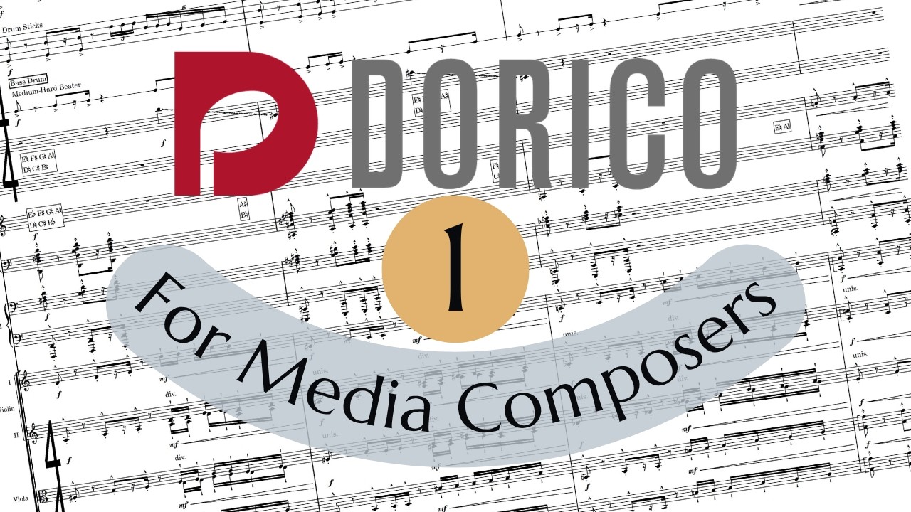 Dorico for Media Composers - Part 1: Setting up a new project.